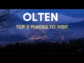 Download Lagu 📍 Top 5 places to visit in Olten Switzerland in 4K