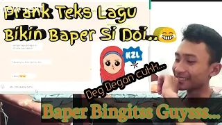 Download Prank Teks Lagu Si Doi Bikin Baperrr guyss... MP3