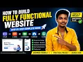 How to Build a Fully Functional Website Complete Project from Scratch to Live