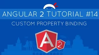Angular 2 Tutorial - Custom Property Binding Input