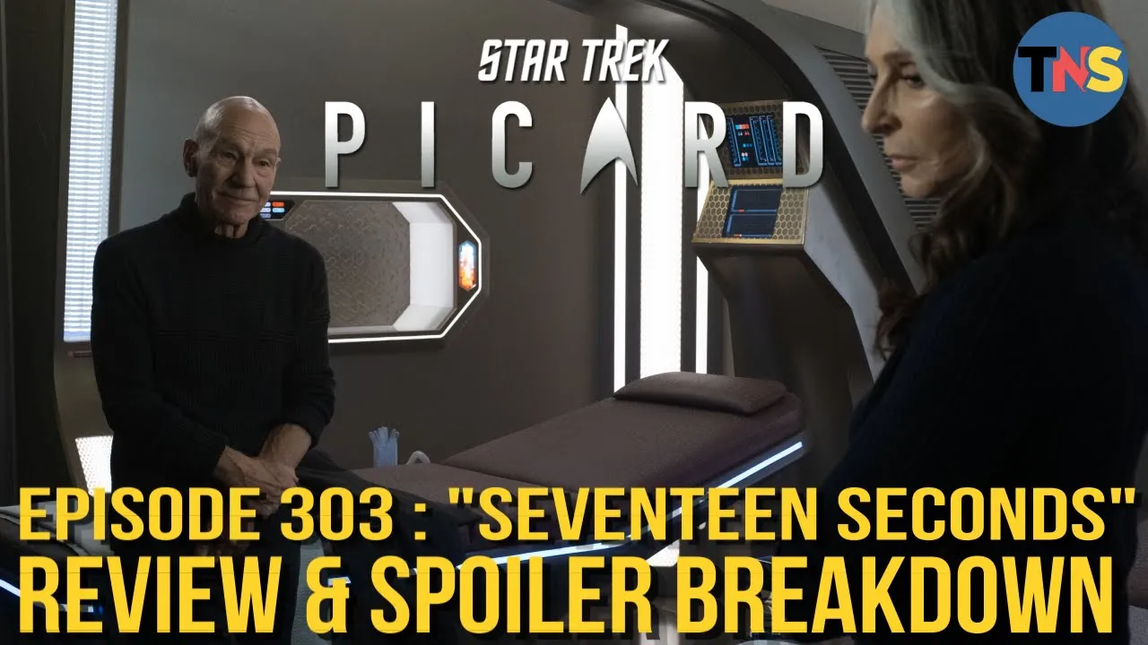 Star Trek: Picard S3E3: "Seventeen Seconds" Review & Breakdown