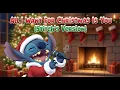 🎵 All I Want For Christmas Is You (Stitch's Version) | Mariah Carey Parody/Cover