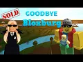 BLOXBURG WAS SOLD everything you need to know about bloxburg being deleted roblox