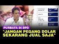 Download Lagu Menkeu Purbaya ke Anggota DPD: Jangan Pegang Dolar, Sekarang Jual Saja