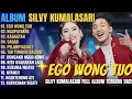 Lagu SILVY KUMALASARI FEAT SADEWOK 2025 | EGO WONG TUO – NGUPAYAKNE | CAMPURSARI FULL ALBUM TERBARU