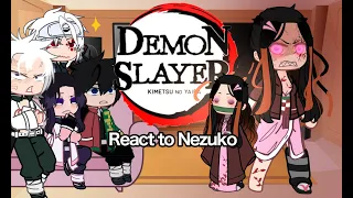 Past Hashira React To Nezuko 