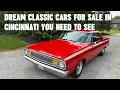 Unbelievable Classic Car Deals in Cincinnati Right Now