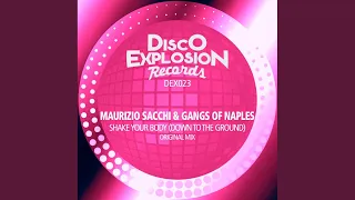 shake your body down to the ground original mix