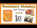 Unit 8 - Vocabulary Workshop Level Orange