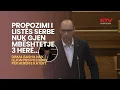 Download Lagu Lista Serbe synon ta propozojë katër herë Simiqin, Dimal Basha s’i lejon, përmend kushtetutën