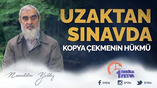 Uzaktan sınavda kopya çekmenin hükmü
