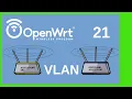 VLANs in OpenWrt 21