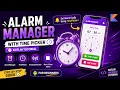 ANDROID - ALARM MANAGER WITH TIME PICKER KOTLIN