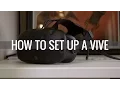 How to set up HTC Vive
