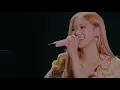 BLACKPINK - LET IT BE ～ YOU & I ～ ONLY LOOK AT ME / ROSE (BLACKPINK ARENA TOUR 2018 "SPECIAL FINAL I