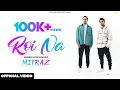 MITRAZ - Roi Na al