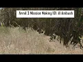 ArmA 3 Mission Making 101 AI Ambush