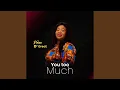 Download Lagu YOU TOO MUCH