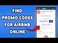 How To Find Promo Codes For Airbnb Online Get Airbnb On Discounts 2025
