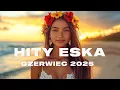Download Lagu Eska Hity Czerwiec 2025 * Najnowsze Przeboje z Radia Eska 2025 * Najlepsza radiowa muzyka 2025 #5
