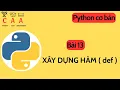 Python for beginner Xay dung ham def trong Python part13