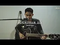 Download Lagu Seventeen - Memikirkan Dia (Cover by FCK Ezha)