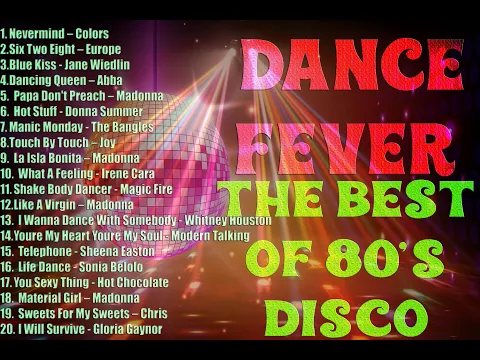 Download MP3 Dance Fever || The Best of 80's Disco || Back to The 80's