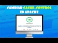 Como modificar el CACHE-CONTROL en APACHE