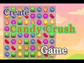 How to Create Candy Crush Game using HTML CSS and JAVASCRIPT Free project Free Source Code