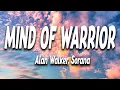 Download Lagu Alan Walker, Sorana - Mind of a Warrior ( Lyric)