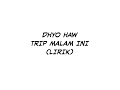 Download Lagu Dhyo Haw-Trip malam ini (lirik)