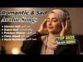 Download Lagu Lagu Arab Romantis II Viral Tiktok 2025 II Syahdu Temani Hati Yang Rindu \u0026 Cinta I Full Album