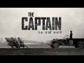 Download Lagu The Captain 2017 Movie Explained