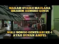 Makam Syaikh Maulana Ibrahim Asmoro Qondi Wali Songo Generasi Pertama
