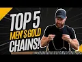 Top 5 Men s Gold Chains Best Men s Gold Chains Review