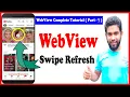 webview swipe to refresh android swipe refresh webview android studio