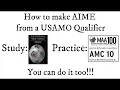 How to make AIME from a USAMO Qualifier