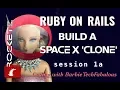 Ruby on Rails - Build a Space X clone