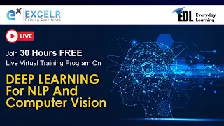 Deep Learning for NLP and Computer Vision FDP EDL Day 2 ExcelR