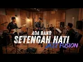 Lagu ADA Band - Setengah Hati COVER JAZZ FUSION