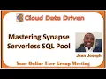 Mastering Azure Synapse Serverless SQL Pool - Jean Joseph