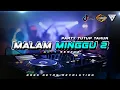 Lagu MALAM MINGGU 2  x PARTY TUTUP TAHUN 2026 🎺🌴 | BASS GETAR REVOLUTION REMIX
