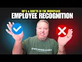 Dealing with Employee Recognition Do s and Don ts in the Workplace