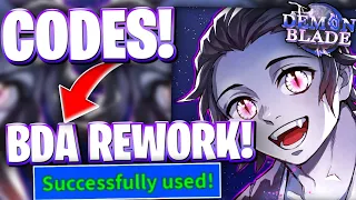 BDA REWORK ALL NEW BDA REWORK UPDATE CODES FOR DEMON BLADE ON ROBLOX DEMON BLADE CODES