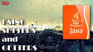 JAVA How to use getters and setters