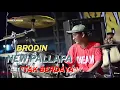 Download Lagu BRODIN - TAK BERDAYA KENDANG CAK MET NEW PALLAPA
