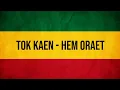 Lagu Melo de Lorellay 2014 Tok Kaen - Hem Oraet (Solomon Islands Music)