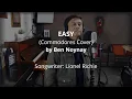 Download Lagu EASY by Commodores (Cover by Ben Noynay)
