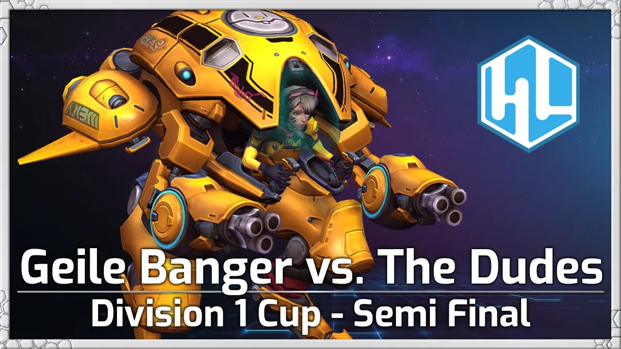 Geilen Banger vs. The Dudes - DIV 1 Cup - Semifinal - Heroes of the Storm
