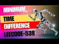 Minimum Time Difference Counting Sort Algorithm in Java Leetcode 539 MUST DO MAANG QUESTIONS